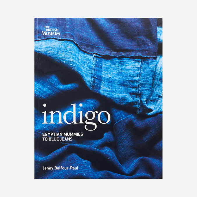 Книга Book Publishers Indigo: Egyptian Mummies To Blue Jeans