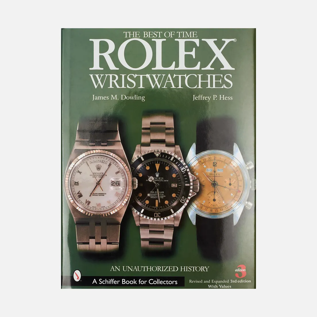 Schiffer Книга Rolex Wristwatches: An Unauthorized History