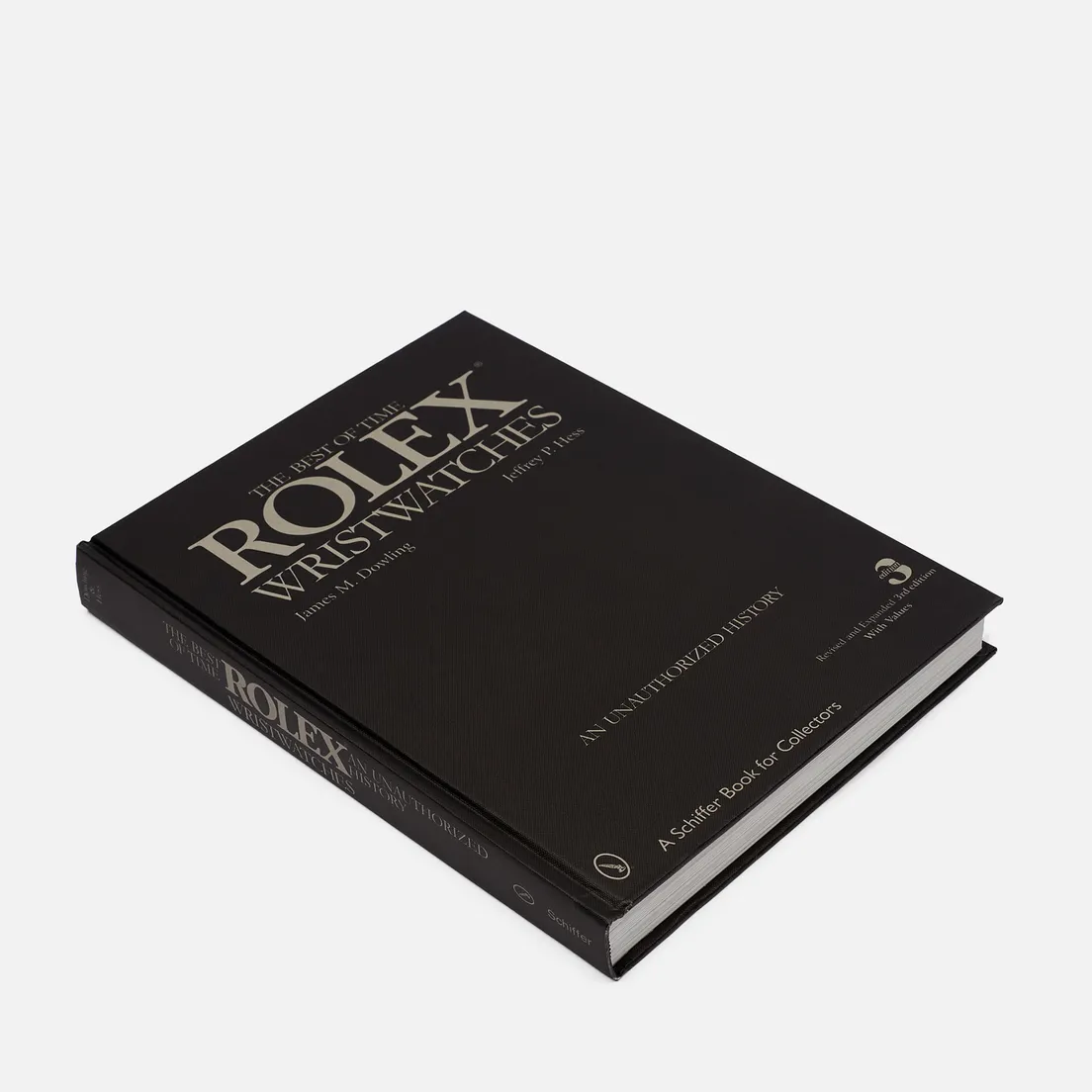 Schiffer Книга Rolex Wristwatches: An Unauthorized History