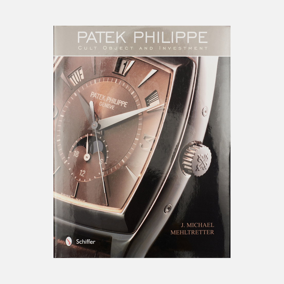 Schiffer Книга Patek Philippe: Cult Object And Investment