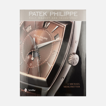 Книга Schiffer Patek Philippe: Cult Object And Investment, цвет коричневый
