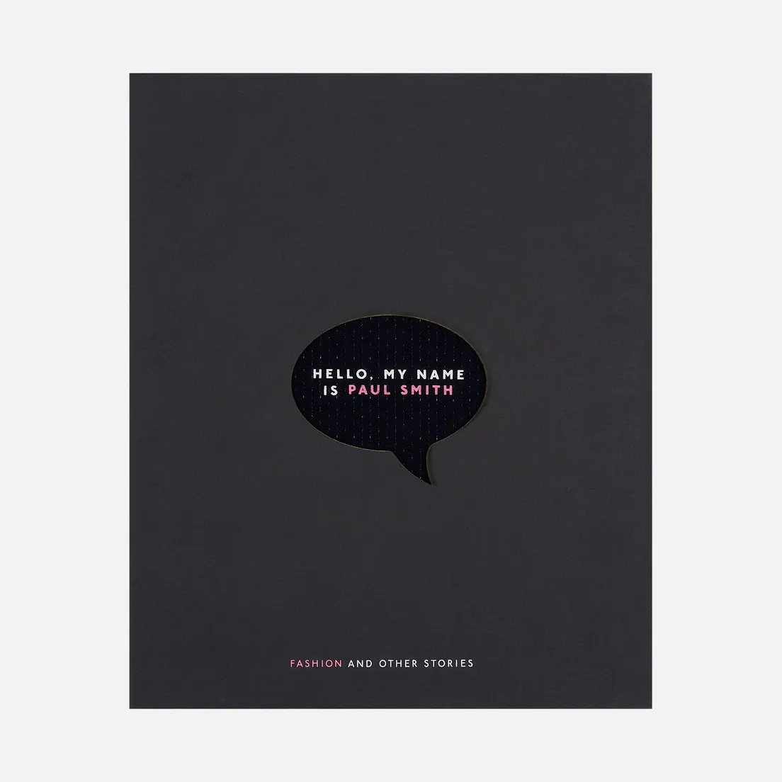 Rizzoli Книга Hello, My Name Is Paul Smith