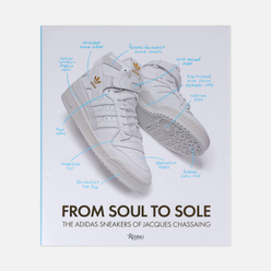 Rizzoli Книга From Soul to Sole: The Adidas Sneakers of Jacques Chassaing