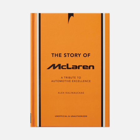 Книга Welbeck The Story Of McLaren: A Tribute To Automotive Excellence, цвет оранжевый Book Publishers