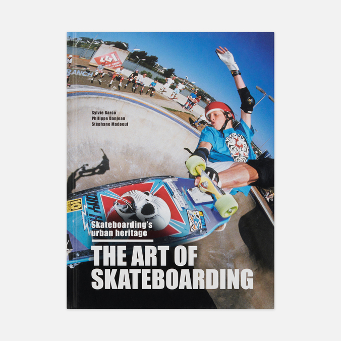Книга Book Publishers The Art Of Skateboarding: The History Of An Urban Culture