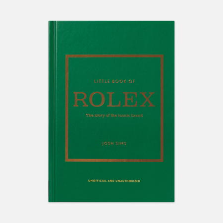 Книга Welbeck Little Book Of Rolex: The Story Behind The Iconic Brand, цвет зелёный