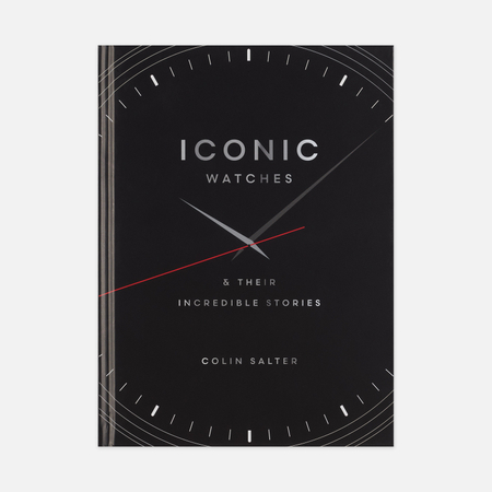 Книга Ivy Press Iconic Watches: & Their Incredible Stories, цвет чёрный