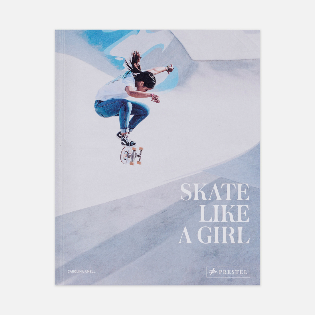 Prestel Книга Skate Like A Girl