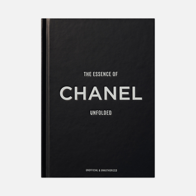 Книга Book Publishers The Essence Of Chanel: Unfolded