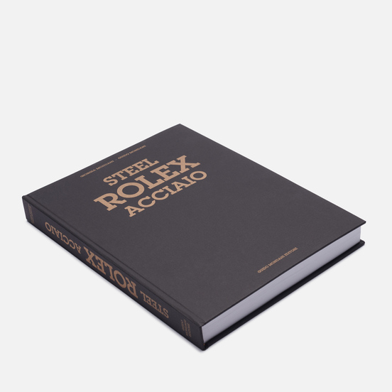 Книга Guido Mondani Editore Steel Rolex Acciaio