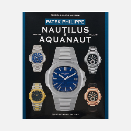 Книга Guido Mondani Editore Patek Philippe Nautilus And Aquanaut, цвет чёрный