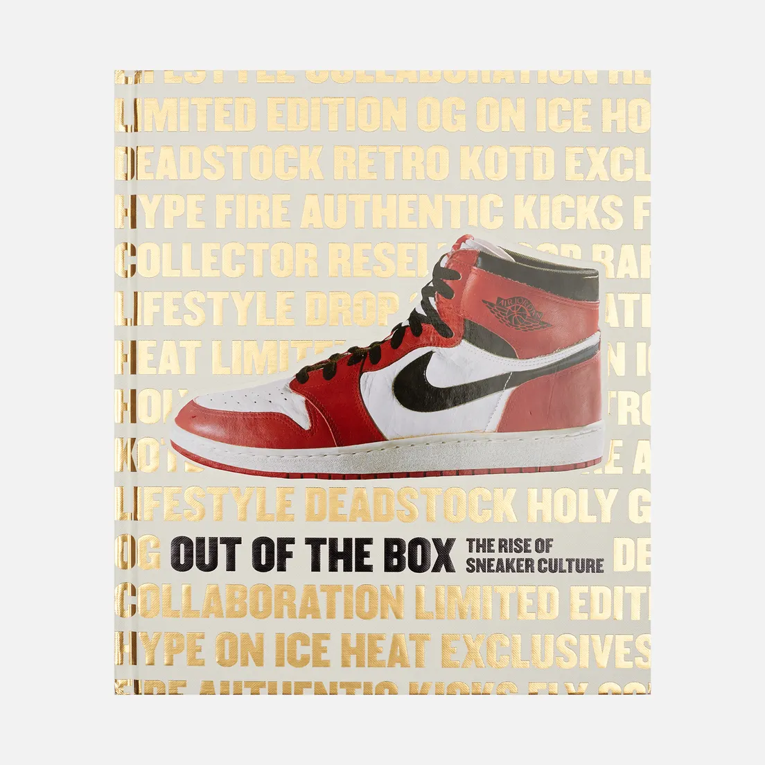 Rizzoli Книга Out Of The Box: The Rise Of Sneaker Culture