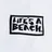 Life's a Beach